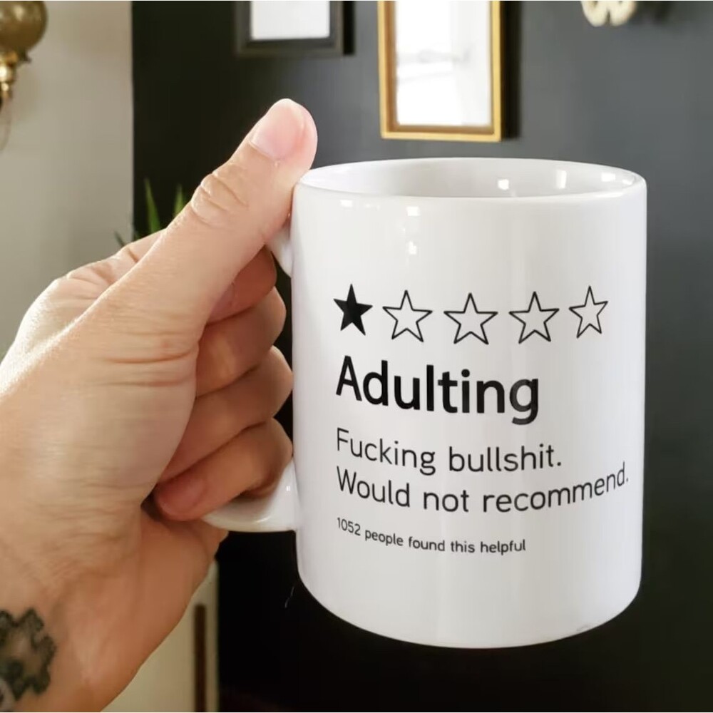 Adulting Review Coffee Mug - Adulting Coffee Cup - Funny Adult Coffee Mug